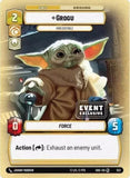 Star Wars Unlimited Grogu - Irresistible 2024 Gencon Promo Exclusive Brand New